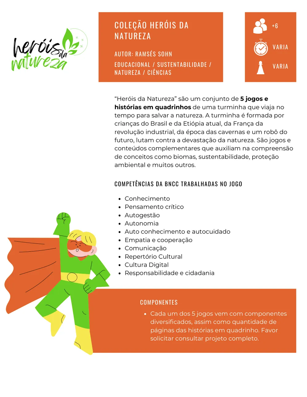 Ficha do jogo Coleção Heróis da Natureza no catálogo